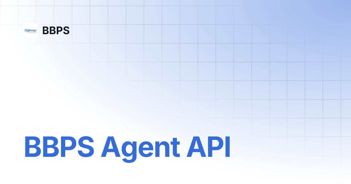 BBPS Agent API | BBPS